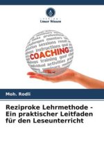 Reziproke Lehrmethode - Ein praktischer Leitfaden für den Leseunterricht