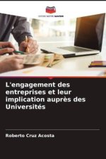 L'engagement des entreprises et leur implication aupr?s des Universités