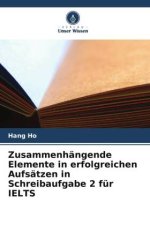 Zusammenhängende Elemente in erfolgreichen Aufsätzen in Schreibaufgabe 2 für IELTS