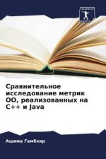 Srawnitel'noe issledowanie metrik OO, realizowannyh na C++ i Java