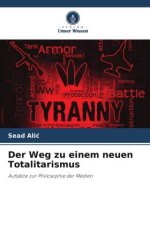 Der Weg zu einem neuen Totalitarismus