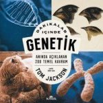 Dakikalar Icinde Genetik - Aninda Aciklanan 200 Temel Kavram