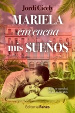 Mariela envenena mis sue?os