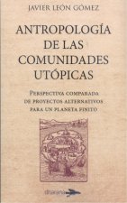 Antropología de las comunidades utópicas