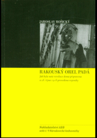 Rakouskďż˝ orel padďż˝