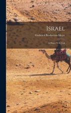 Israel: A Prince With God