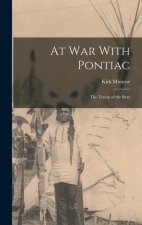 At War With Pontiac: The Totem of the Bear