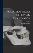 Fourteen Weeks in Human Physiology