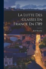 La Lutte Des Classes En France En 1789