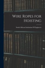 Wire Ropes for Hoisting