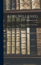 A Life Well Lived: In Memory of Robert Curtis Ogden