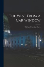 The West From A Car Window