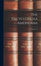 The Encyclopedia Americana; Volume 12
