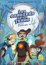 Les Gardiens de la Terre -2- Alerte à la marée noire