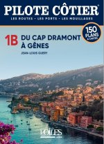 Pilote cotier 1B - du Cap Dramont à Gênes