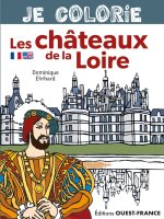 Je colorie les châteaux de la Loire