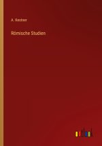 Römische Studien