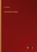 Varronische Studien