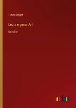 Leute eigener Art