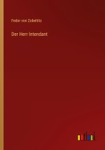 Der Herr Intendant