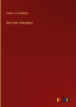 Der Herr Intendant