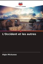 L'Occident et les autres
