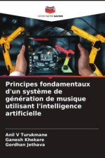 Principes fondamentaux d'un syst?me de génération de musique utilisant l'intelligence artificielle