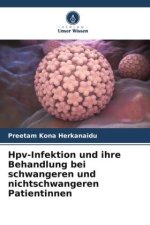Hpv-Infektion und ihre Behandlung bei schwangeren und nichtschwangeren Patientinnen
