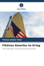 Fiktives Amerika im Krieg