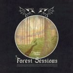 The Forest Sessions, 1 Audio-CD + 1 DVD (Digipak)