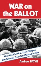War on the Ballot