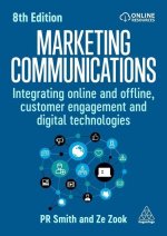 Marketing Communications: Integrating Online and Offline, Customer Engagement and Digital Technologies