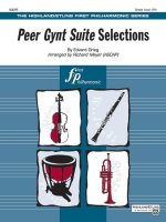 Peer Gynt Suite Selections: Featuring: Morning Mood / In the Hall of the Mountain King, Conductor Score