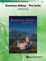 Downton Abbey -- The Suite: Conductor Score & Parts