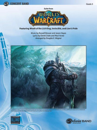 World of Warcraft, Suite from: Featuring: Wrath of the Lich King / Invincible / Lion's Pride, Conductor Score & Parts