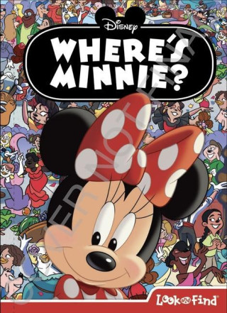 Disney: Where's Minnie? a Look and Find Book