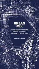 Urban Mix: Visualizing Movement in Eight Crossroads Around the World