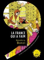 La France qui a faim. Le don à l épreuve des violences alimentaires