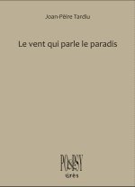 Le vent parle le paradis