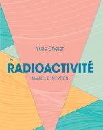 La radioactivité