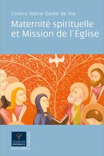 Maternité spirituelle et Mission de l'Eglise