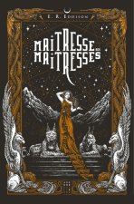 Maîtresse des maîtresses