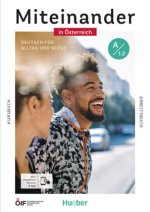 Miteinander in Österreich - Deutsch für Alltag und Beruf A1.2, m. 1 Buch, m. 1 Beilage