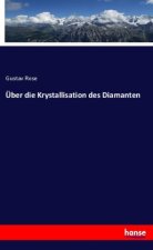 Über die Krystallisation des Diamanten
