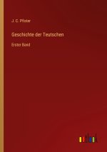 Geschichte der Teutschen