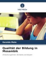 Qualität der Bildung in Mosambik