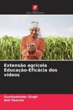 Extens?o agrícola Educaç?o-Eficácia dos vídeos