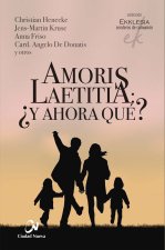 Amoris Laetitia: ?y ahora qué?