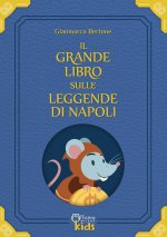 grande libro sulle leggende di Napoli