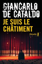Je suis le châtiment
